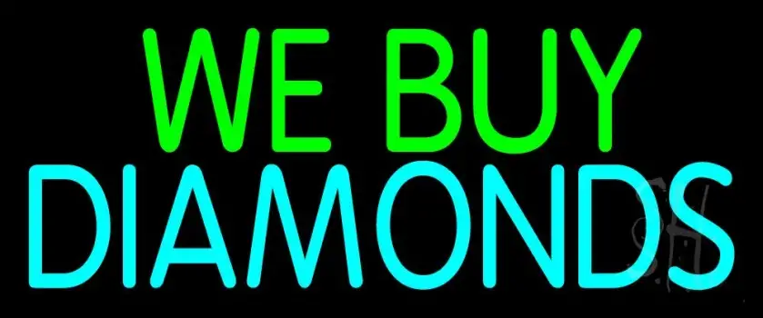Green We Buy Turquoise Diamonds LED Neon Sign