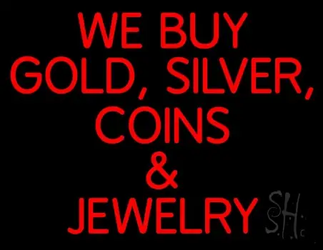 Red We Buy Gold Silver Coins And Jewelry LED Neon Sign