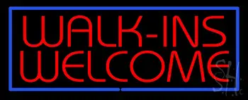 Red Walk Ins Welcome Blue Border LED Neon Sign