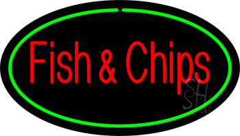 Oval Fish & Chips Green Border LED Neon Sign