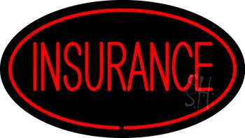 Insurance Oval Red LED Neon Sign
