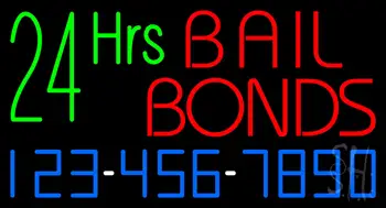 24 Hrs Bail Bonds with Phone Number Neon Sign