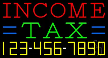 Income Tax with Phone Number Neon Sign