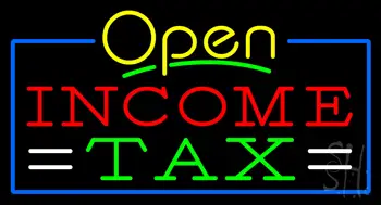 Yellow Open Income Tax Neon Sign
