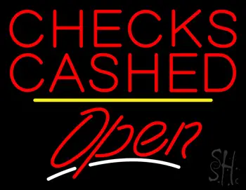Checks Cashed Open Yellow Line LED Neon Sign