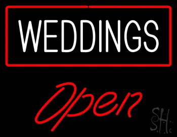 Weddings Open LED Neon Sign