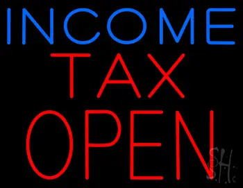 Blue Income Red Tax Open LED Neon Sign