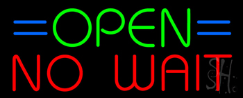 Open No Wait Neon Sign